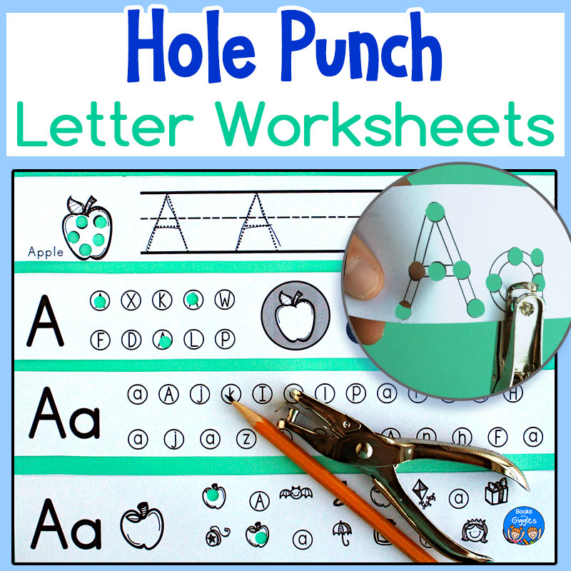 Hole Punch Letter Worksheets – Books and Giggles